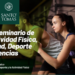UST dictará seminario de actividad física, salud, deporte y ciencias