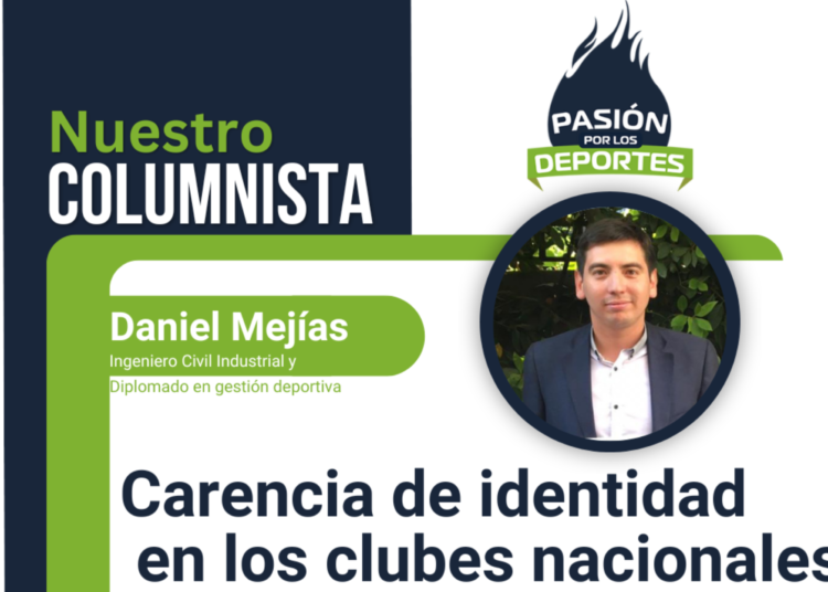 Carencia de identidad en los clubes nacionales