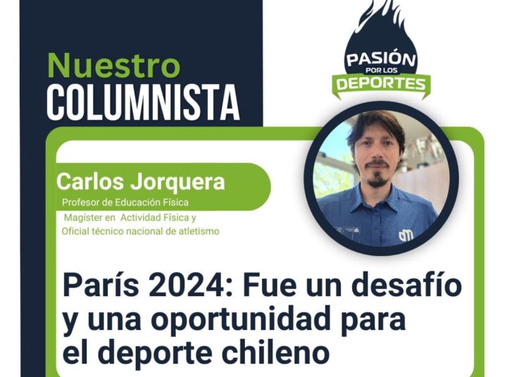 París 2024: Fue un desafío y una oportunidad para el deporte chileno