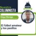 El fútbol amateur y los pasillos