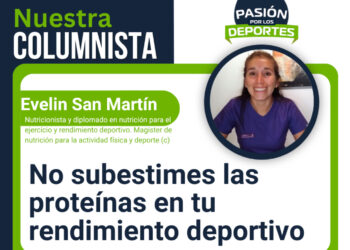 No subestimes las proteínas en tu rendimiento deportivo