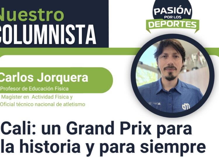 Cali: un Grand Prix para la historia y para siempre