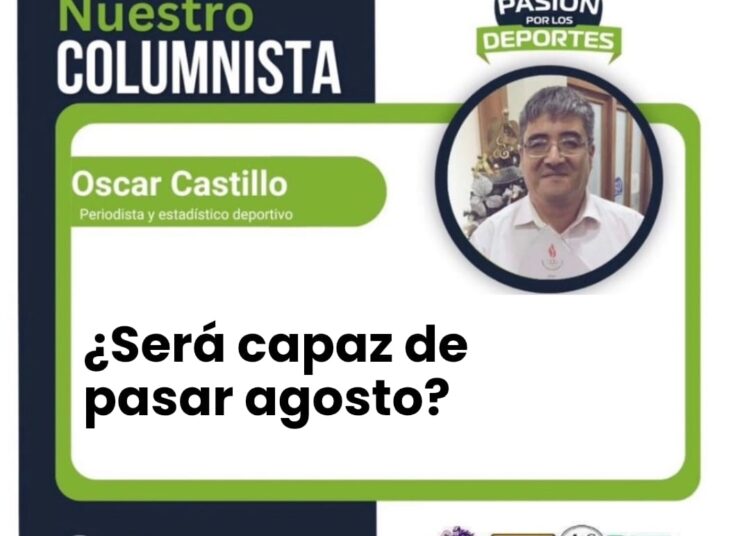 ¿Será capaz de pasar agosto?