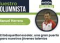 El básquetbol escolar, una gran puerta para nuestros jóvenes talentos