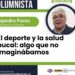 El deporte y la salud bucal: algo que no imaginábamos
